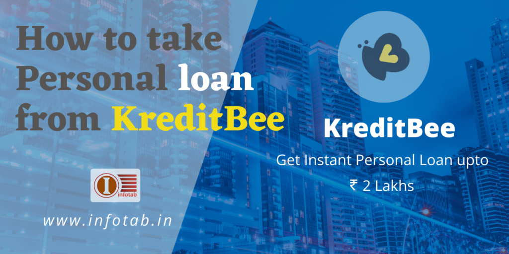 How to take personal loan from kreditBee